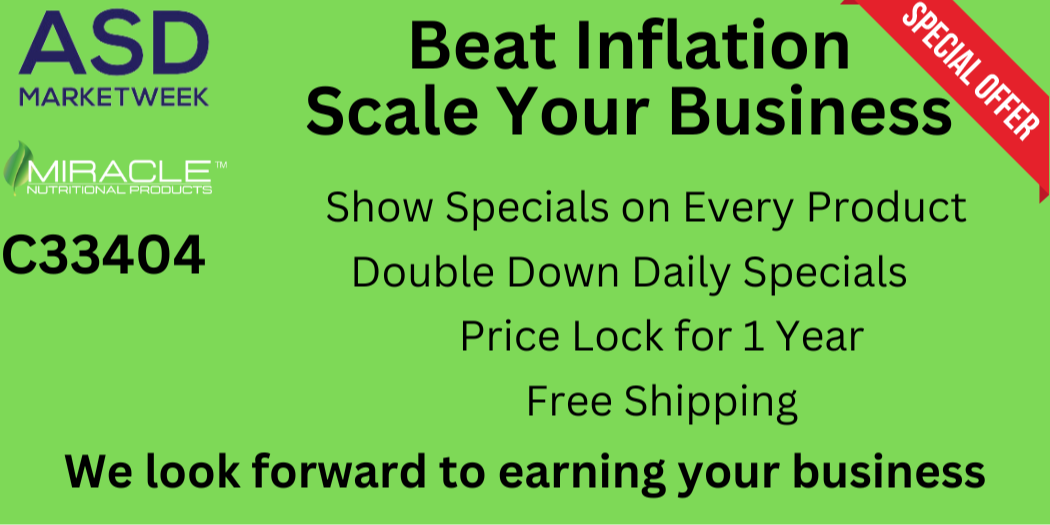 Beat Inflation & Scale Your Business with Miracle ASD Show Specials C33404 1072